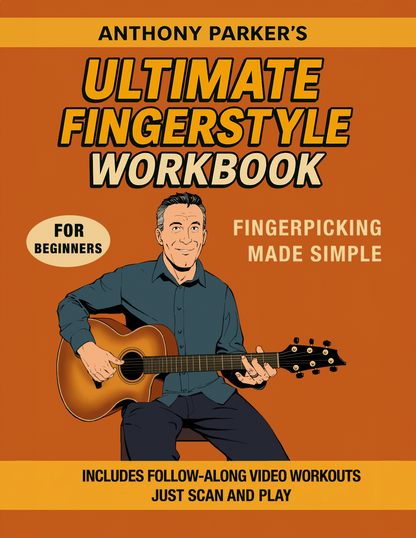 Ultimate Fingerstyle Workbook for Beginners (Physical Book)